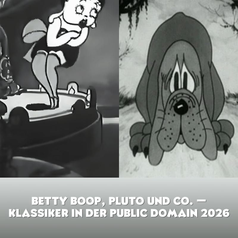 Betty Boop, Pluto und Co. – Klassiker in der Public Domain&nbsp;2026